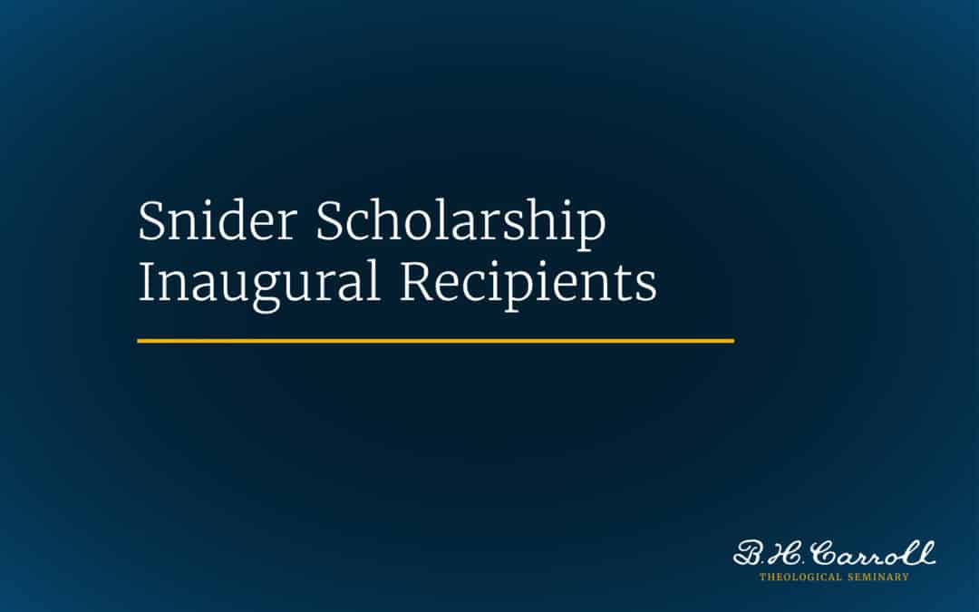 Inaugural Recipients of the Snider Scholarship