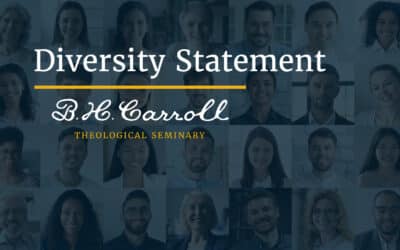 B. H. Carroll Theological Seminary Governors Approve Institutional Diversity Statement